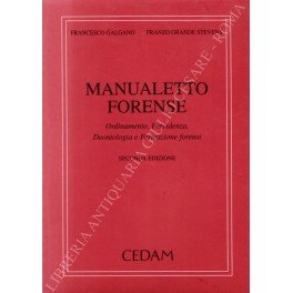 Manualetto forense. Ordinamento, Previdenza, Deontologia e Formazione forensi | Immagine Gallery 1