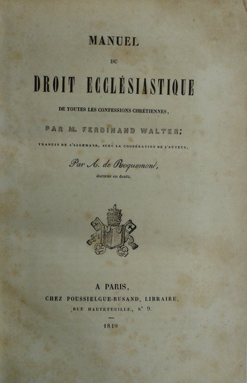 Manuel du droit ecclesiastique de toutes les confessions chretiennes . … | Immagine Gallery 2