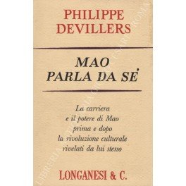 Mao parla da sé. La carriera e il potere di …