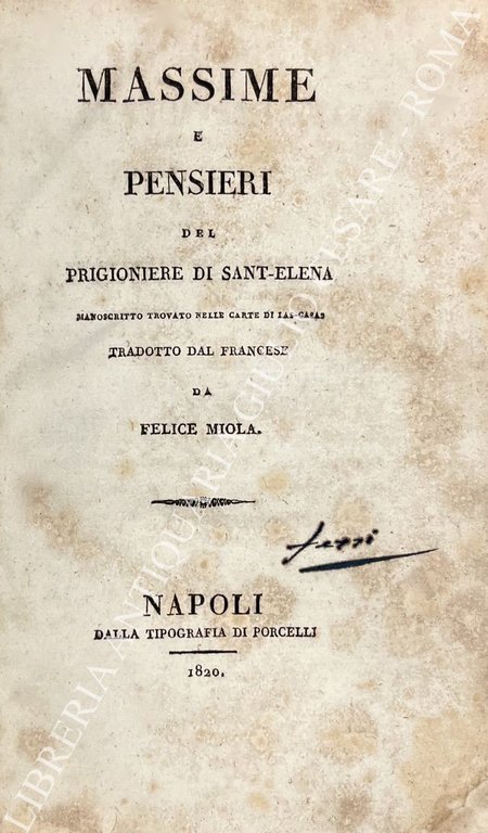 Massime e pensieri del prigioniere di Sant'Elena. Manoscritto trovato nelle … | Immagine Gallery 2