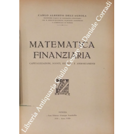 Matematica finanziaria. Capitalizzazioni, sconti, rendite e ammortamenti | Immagine principale
