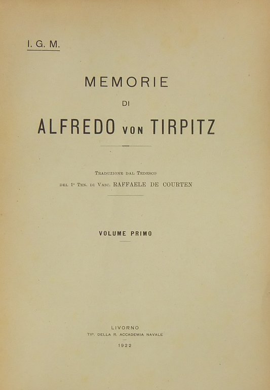 Memorie. Traduzione dal tedesco del 1° Ten. di Vasc. Raffaele … | Immagine Gallery 2