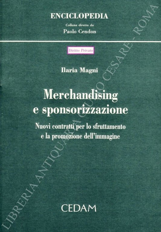 Merchandising e sponsorizzazione. Nuovi contratti per lo sfruttamento e la … | Immagine Gallery 2