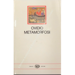 Metamorfosi. A cura di Piero Bernardini Marzolla. Con uno scritto …