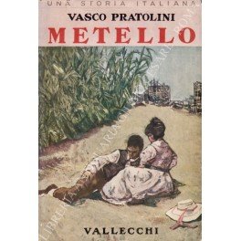 Metello. Una storia italiana I