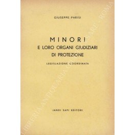 Minori e loro organi giudiziari di protezione. Legislazione coordinata