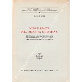 Mito e realtà dell'aequitas christiana". Contributo alla determinazione del concetto …
