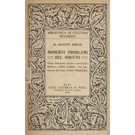 Moderni problemi del diritto. Unica traduzione italiana autorizzata dell'Avv. Luigi …