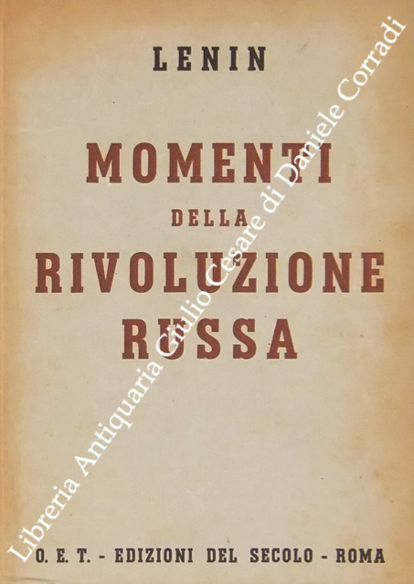 Momenti della Rivoluzione Russa. Scelta e traduzione di Paolo Arena | Immagine Gallery 2