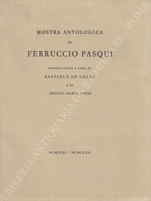 Mostra antologica di Ferruccio Pasqui. Presentazione a cura di Raffaele … | Immagine Gallery 2