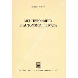 Multiproprietà e autonomia privata