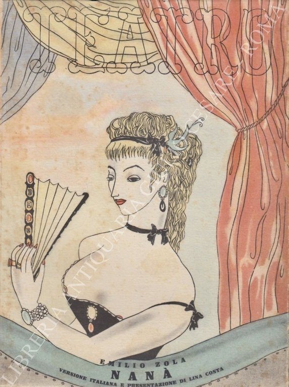 Nana. Dramma in tre atti e sei quadri. Adattamento dall'originale … | Immagine Gallery 2