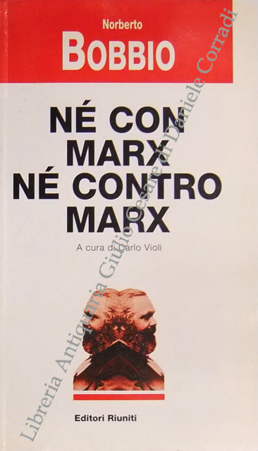 Nè con Marx nè contro Marx. A cura di Carlo … | Immagine Gallery 2