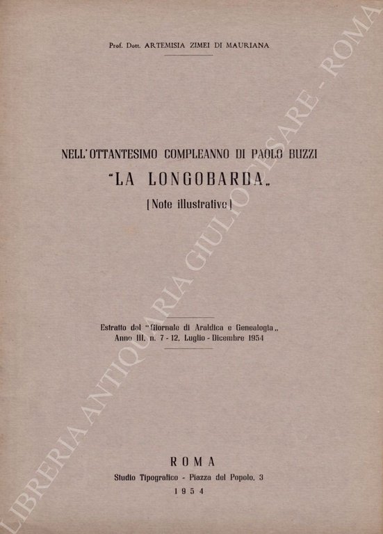 Nell'ottantesimo compleanno di Paolo Buzzi "La Longobarda" (Note illustrative) | Immagine Gallery 2