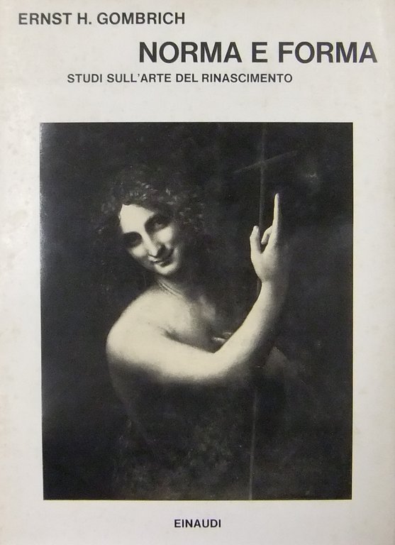 Norma e forma. Studi sull'arte del Rinascimento. Traduzione di Vincenzo … | Immagine Gallery 2