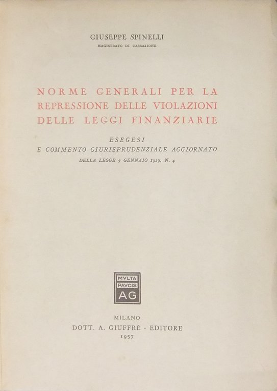Norme generali per la repressione delle violazioni delle leggi finanziarie. … | Immagine Gallery 2