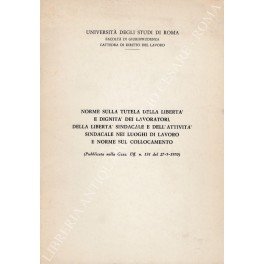 Norme sulla tutela della libertà e dignità dei lavoratori, della …