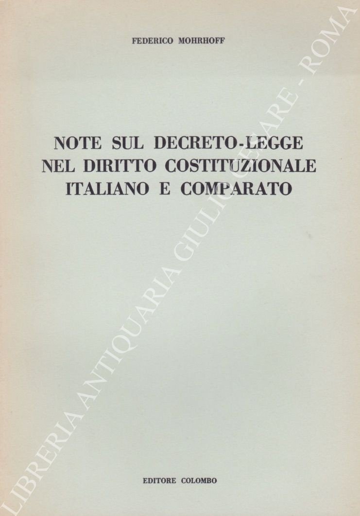 Note sul decreto-legge nel diritto costituzionale italiano e comparato | Immagine principale