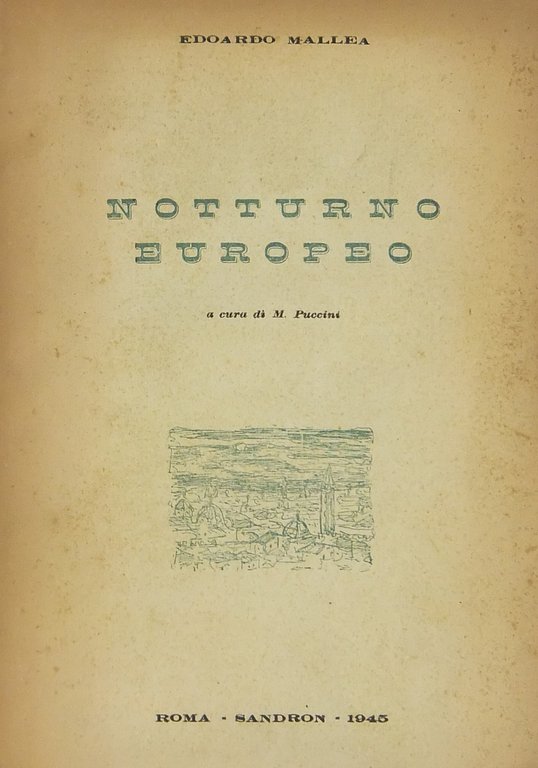 Notturno europeo. A cura di M. Puccini | Immagine Gallery 2