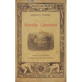 Novelle ginevrine. Traduzione di Fabio Maffi. Con disegni tratti da … | Immagine principale