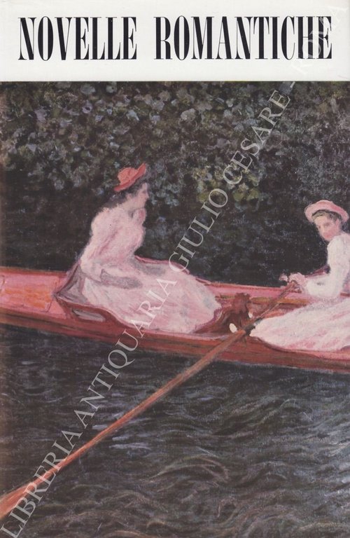 Novelle romantiche. Balbo - D'Azeglio - Carrer - Tommaseo - … | Immagine Gallery 2