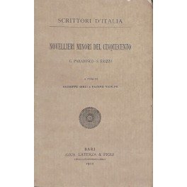 Novellieri minori del Cinquecento. G. Parabosco - S. Erizzo