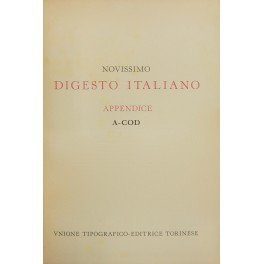 Novissimo Digesto Italiano. Diretto da Antonio Azara e Ernesto Eula. …