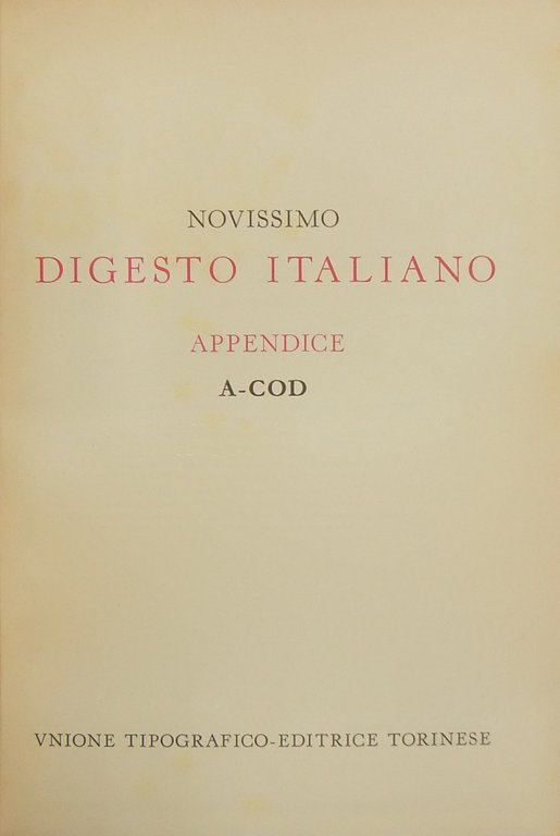 Novissimo Digesto Italiano. Diretto da Antonio Azara e Ernesto Eula. … | Immagine Gallery 2