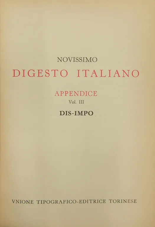 Novissimo Digesto Italiano. Diretto da Antonio Azara e Ernesto Eula. … | Immagine Gallery 2