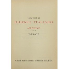 Novissimo Digesto Italiano. Diretto da Antonio Azara e Ernesto Eula. …