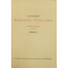 Novissimo Digesto Italiano. Diretto da Antonio Azara e Ernesto Eula. …