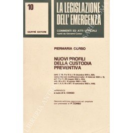 Nuovi profili della custodia preventiva (artt. 8,10,11 e 12 d.-l.15 …