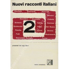 Nuovi racconti italiani. Presentati da Luigi Silori, Vol. 2