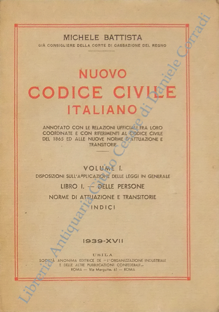 Nuovo Codice Civile Italiano. Annotato con le relazioni ufficiali fra … | Immagine Gallery 2