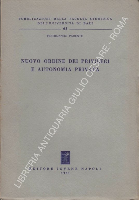 Nuovo ordine dei privilegi e autonomia privata | Immagine Gallery 2