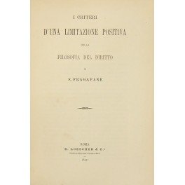 Obbietto e limiti della filosofia del diritto. Vol. I - …