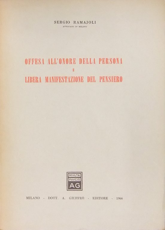 Offesa all'onore della persona e libera manifestazione del pensiero | Immagine Gallery 2