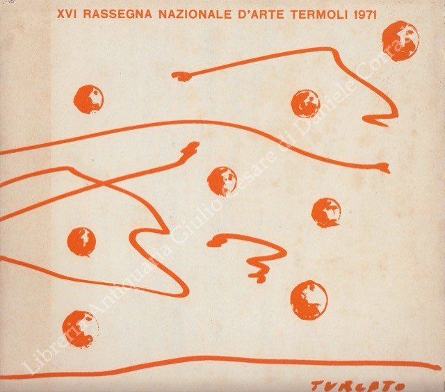 Omaggio al pittore Giulio Turcato. XVI Rassegna Nazionale d'Arte Termoli … | Immagine Gallery 2
