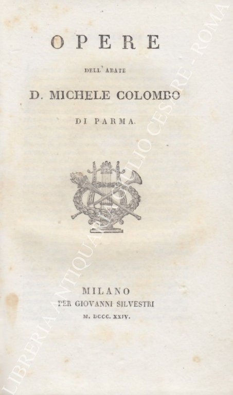 Opere dell'abate D. Michele Colombo di Parma | Immagine Gallery 2