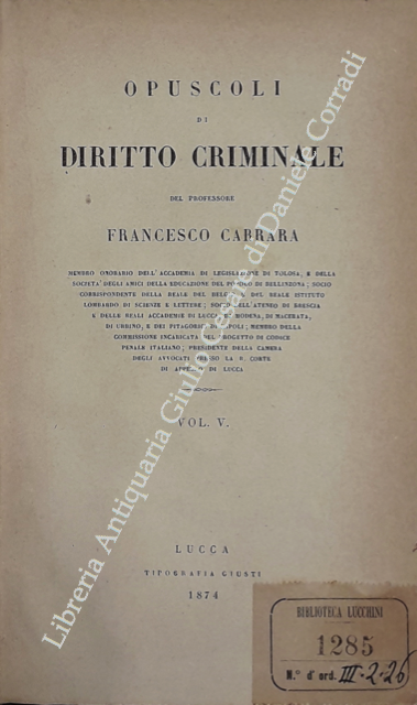 Opuscoli di diritto criminale. Vol. V - Progresso e regresso … | Immagine principale