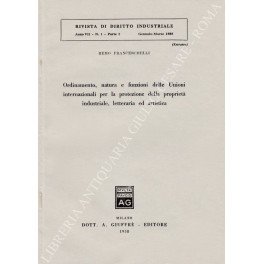 Ordinamento, natura e funzioni delle Unioni internazionali per la protezione …