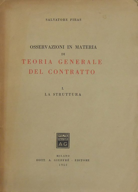 Osservazioni in materia di teoria generale del contratto. Vol. I … | Immagine Gallery 2