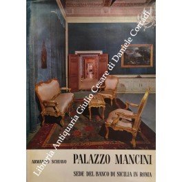 Palazzo Mancini. Sede del Banco di Sicilia in Roma