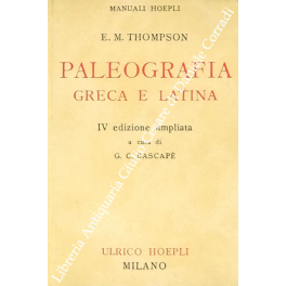 Paleografia greca e latina versione di Giuseppe Fumagalli. Prefazione di …