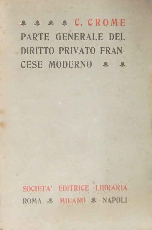 Parte generale del diritto privato francese moderno. Traduzione con note … | Immagine Gallery 2