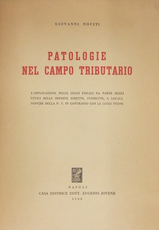 Patologie nel campo tributario. L'applicazione delle leggi fiscali da parte … | Immagine Gallery 2