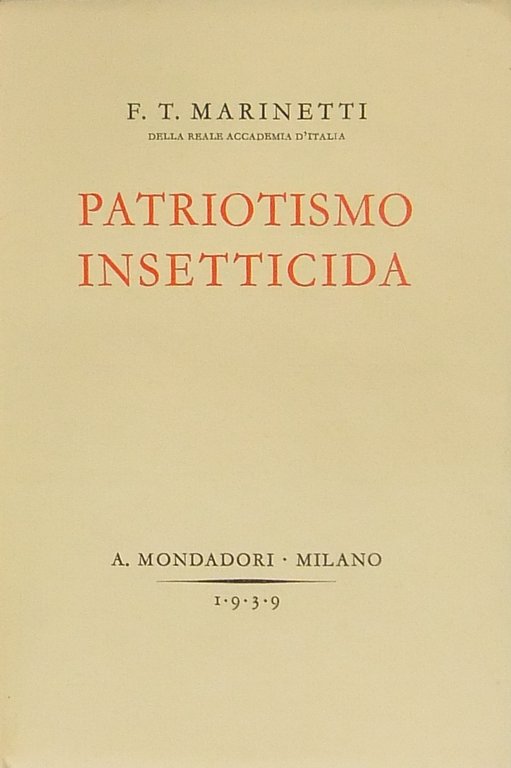 Patriotismo insetticida. Romanzo d'avventure legislative | Immagine Gallery 2