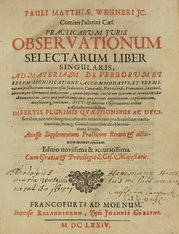 Pauli Matthiae Wehneri Jc. Practicarum juris observationum selectarum liber singularis … | Immagine Gallery 2