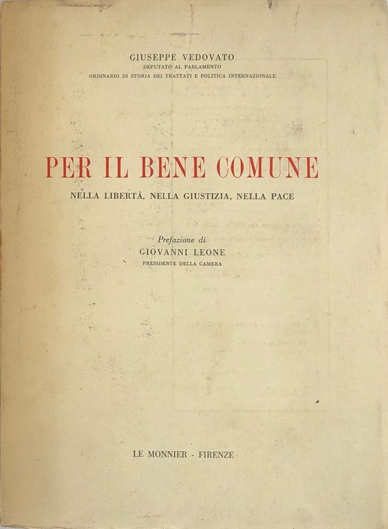 Per il bene comune nella libertà, nella giustizia, nella pace. … | Immagine Gallery 2