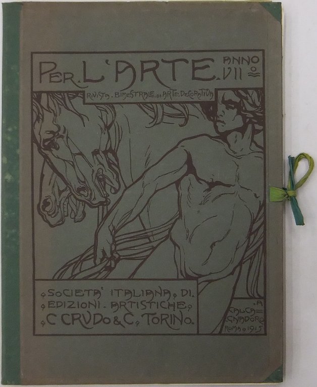 Per l'arte. Rivista bimestrale d'arte decorativa. Anno VII - 1915 | Immagine Gallery 2